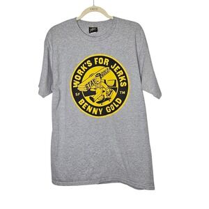 Benny Gold Works For Jerks Graphic Print Crew Neck‎ T-Shirt Men's Large Funny